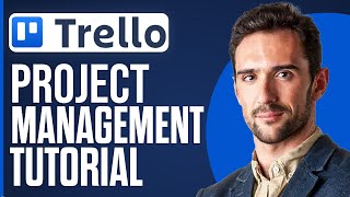 Full Trello Project Management Tutorial For Beginners 2024 [upl. by Noseaj]