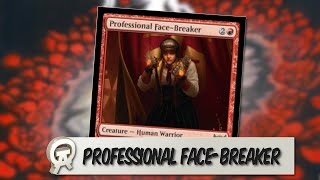 MTG Card Discussion Professional FaceBreaker [upl. by Ajay]