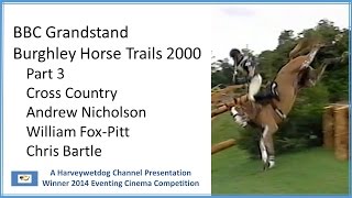 Grandstand Burghley Horse Trials 2000 Part 3 [upl. by Kowtko803]