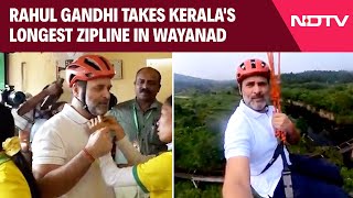 Wayanad News  Rahul Gandhi Takes Keralas Longest Zipline In LandslideHit Wayanad [upl. by Aieki120]