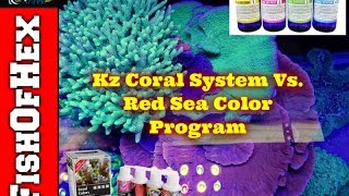 Going Back To Red Sea Color Program After Using KZ Coral System [upl. by Naujahs284]