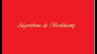 Algorithme de Berlekamp [upl. by Kerekes]