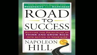 Napoleon Hills Road to Success Full Audiobook [upl. by Heddi]