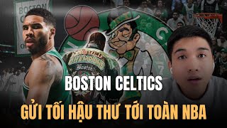 Boston Celtics gửi tối hậu thư tới toàn NBA  Bên Lề NBA  BLV Cường Đinh [upl. by Ymmas604]