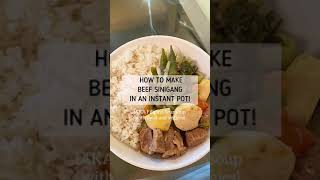 Beef Sinigang in an Instant Pot  Filipino Beef Stew shorts [upl. by Gnehs]