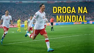 Reprezentacja Polski  Droga na Mundial 2022 ᴴᴰ [upl. by Neitsabes]