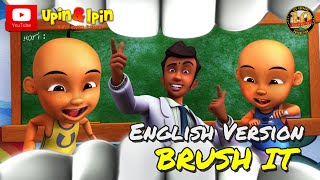 Upin amp Ipin  Brush It Full Episode English Version [upl. by Etty]