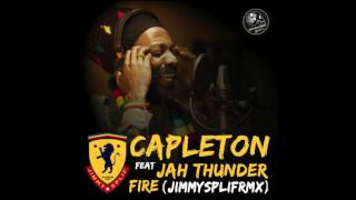 Capleton  Fire feat Jah thunder JimmySplifRmx [upl. by Sisson]