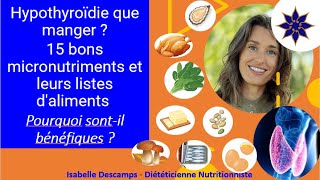 Thyroïde  que manger  15 bons micronutriments et leurs listes daliments [upl. by Ophelie]