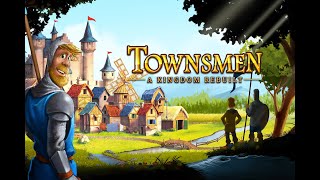 TOWNSMEN Building a Economic City [upl. by Alicec525]