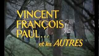 Vincent François Paul et les autres 1974  Trailer [upl. by Chavey]