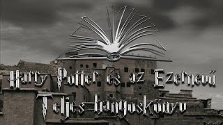 Harry Potter és az Ezernevű  Teljes hangoskönyv  1 rész [upl. by Anneiv693]