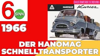 Werbung 1966 Hanomag Schnelltransporter Garant Kurier Markant [upl. by Cantu]