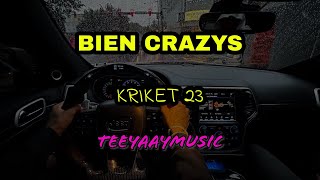 KRIKET 23 BIEN CRAZYS  RAP [upl. by Ran]