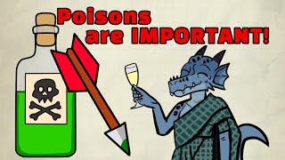 Poisons are IMPORTANT to get in DampD 5E [upl. by Euqina]