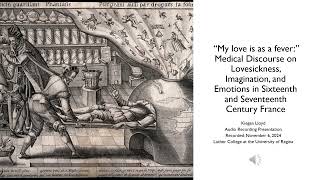 Medical Discourse on Lovesickness Imagination and Emotions in SixteenthSeventeenth Century France [upl. by Dnalkrik]