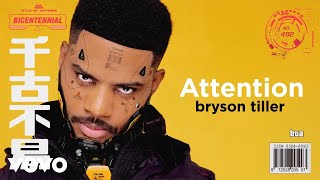 Bryson Tiller  Attention Visualizer [upl. by Aiyekal]