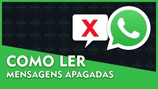 Como Ler Mensagem Apagada Para Todos do Whatsapp [upl. by Lepley]