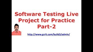 Software Testing Live Project for Practice Part 2 [upl. by Icyaj434]