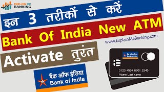 BOI New ATM Card Activate Kaise Kare 3 Methods Of Bank Of India ATM  Debit Card Activation Process [upl. by Ahsenal]