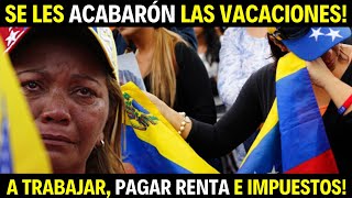 🔥MARGINALES VENEZOLANOS SE LES ACABARÓN LAS VACACIONES TODO PAGADO [upl. by Danielson16]