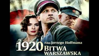 Bitwa Warszawska 1920 OST  Pomposo sovietico 03 [upl. by Eilojne281]