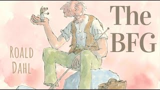 Roald Dahl  The BFG  Full audiobook with text AudioEbook [upl. by Terina]