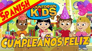 Cumpleaños feliz Happy Birthday Spanish  The Countdown Kids  Kids Songs amp Nursery Rhymes [upl. by Misti]