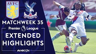 Aston Villa v Crystal Palace  PREMIER LEAGUE HIGHLIGHTS  7122020  NBC Sports [upl. by Gavin]