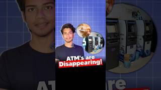 ATMs are disappearing 3 main Reason ATM upi rbi business sbi marketingstrategy [upl. by Fernando]