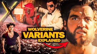 All Wolverine Variants in Deadpool amp Wolverine Movie Explained [upl. by Wilen462]