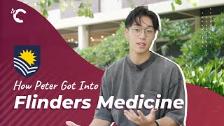 How Peter Got Into Flinders Medicine With MedView [upl. by Wesla]