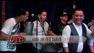 Banda Unik En El Aguilita  La Porfia LTP [upl. by Emelina765]