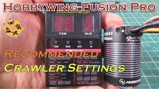 Hobbywing Fusion Pro 2300kv  Recommended Crawler Settings [upl. by Jaime]