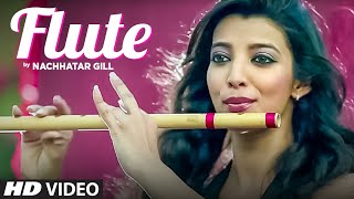 NACHHATAR GILL LATEST SONG FLUTE  BRANDED HEERAN [upl. by Rech]