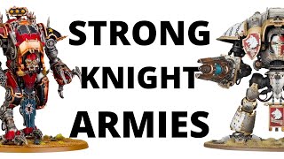 Strong Knight Tournament Lists  Imperial Knights  Chaos Knights Army Lists in 10th Edition [upl. by Amesari]