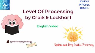 Level of Processing Model by Craik amp Lockhart  Information Processing  Block 1 MPC 001 IGNOU [upl. by Pate625]