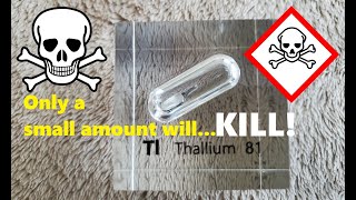 Thallium  The most TOXIC amp EVIL metal ever Tiny amount will KILL [upl. by Couq]