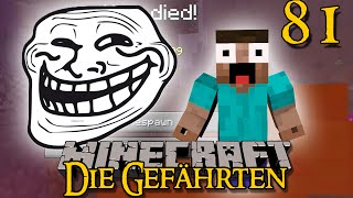 Ich werde GETROLLT  Minecraft DIE GEFÄHRTEN 81  baastiZockt [upl. by Sension]