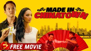 MADE IN CHINATOWN  Goodfellas meets Ip Man  Action Comedy  Free Movie [upl. by Lederer213]