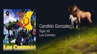 Siglo XX  Los Corridos [upl. by Alanna]