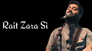 Arijit Singh Rait Zara Si Lyrics  Shashaa Tirupati  Akshay Kumar Sara Ali Khan amp Dhanush [upl. by Aihsit]