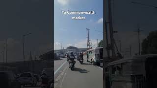 To Commonwealth Market traffic road travel philippines [upl. by Terrance353]