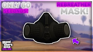 Get The REBREATHER MASK in BARELY 60 SECONDS in GTA 5 Online NO KOSATKA EXTREMELY SIMPLE [upl. by Ninnetta]