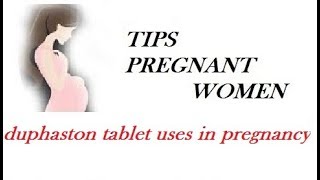 duphaston tablet uses in pregnancy [upl. by Kendell]