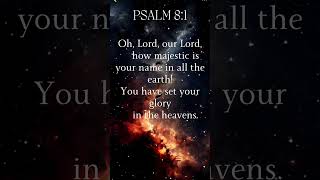 Psalm 81naturenaturewonders beautiful psalm8 majestic stunning lord glory heaven amazing [upl. by Einnod183]