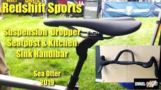 Redshift Sports Suspension Dropper Seatpost amp Kitchen Sink Handlebar SOC 2019 [upl. by Kisung]