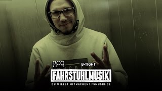 FAHRSTUHLMUSIK  039  BTight [upl. by Arag]