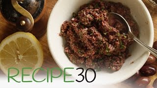 OLIVE TAPENADE  By RECIPE30com [upl. by Francine]