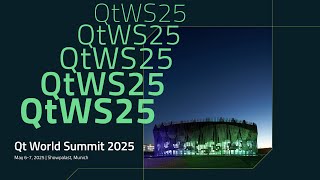 Save the Date  Qt World Summit 2025 [upl. by Eenot]